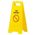 Caution Board: No Entry