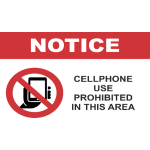 Notice - Cellphone Use Prohibited